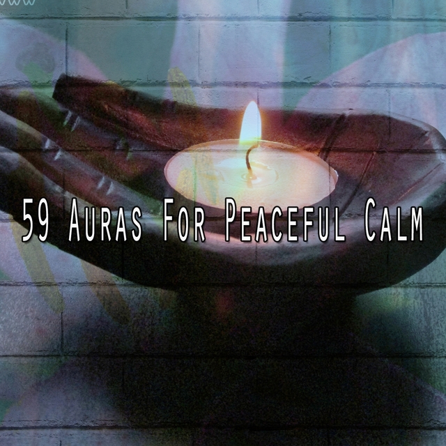 Couverture de 59 Auras For Peaceful Calm