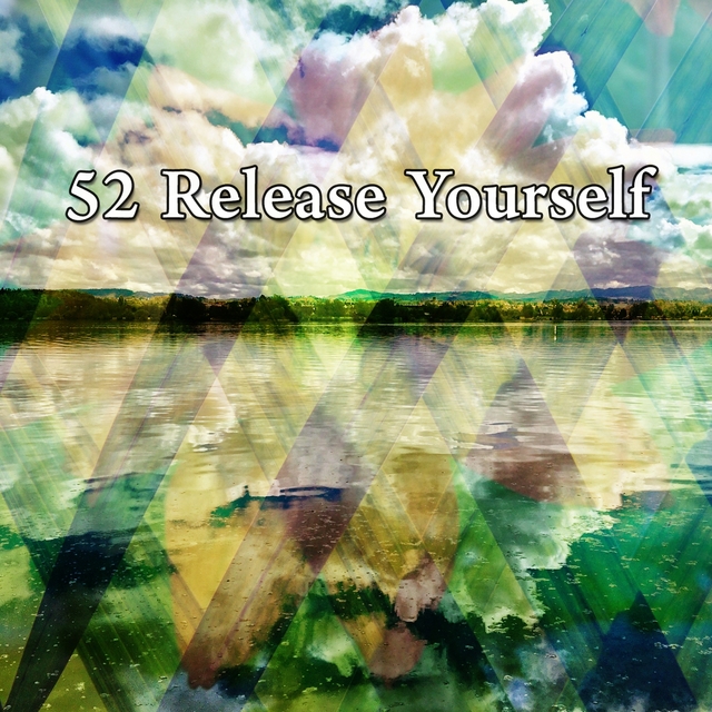 52 Release Yourself