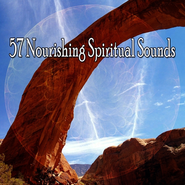 Couverture de 57 Nourishing Spiritual Sounds