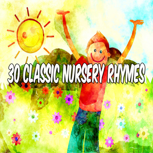 Couverture de 30 Classic Nursery Rhymes