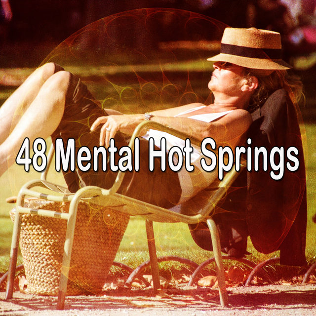 48 Mental Hot Springs