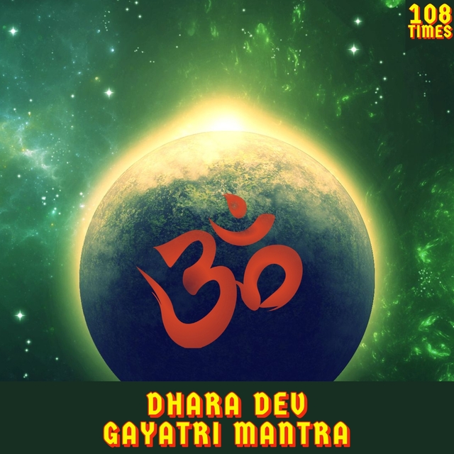 Couverture de Dhara Dev Gayatri Mantra 108 Times