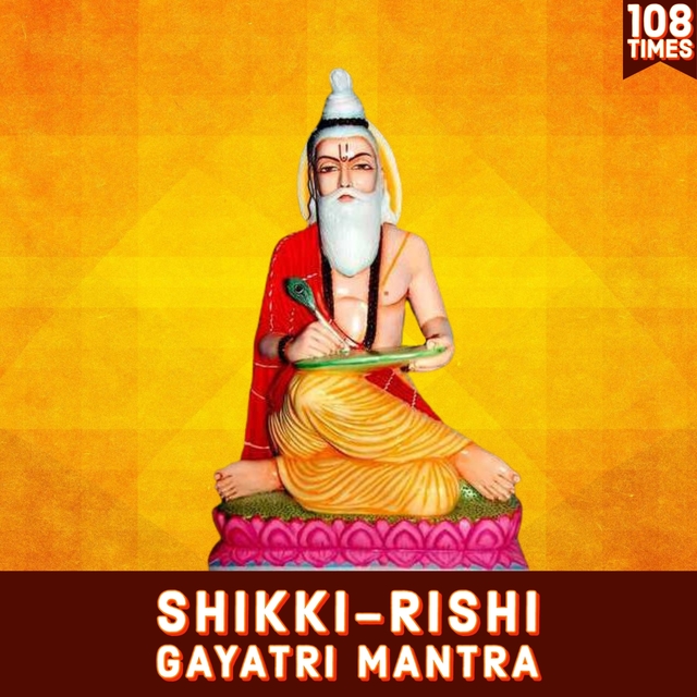 Couverture de Shikki Rishi Gayatri Mantra 108 Times