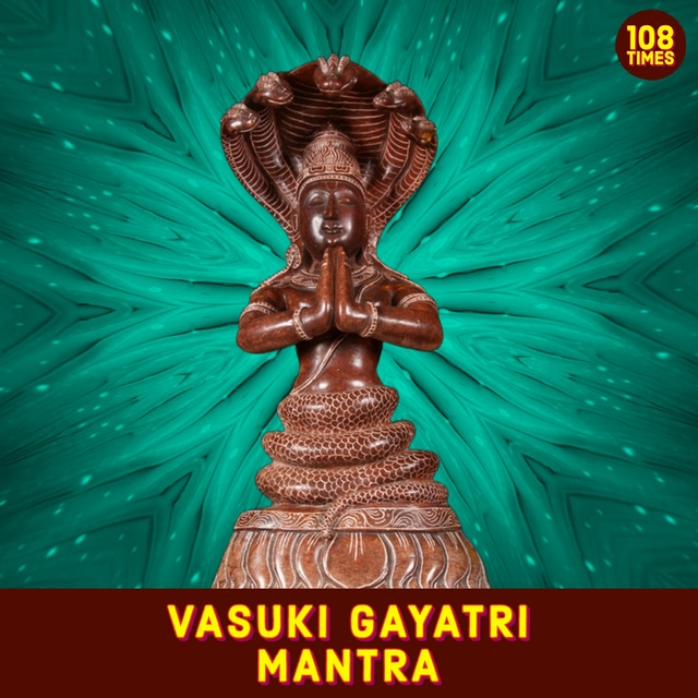 Couverture de Vasuki Gayatri Mantra 108 Times