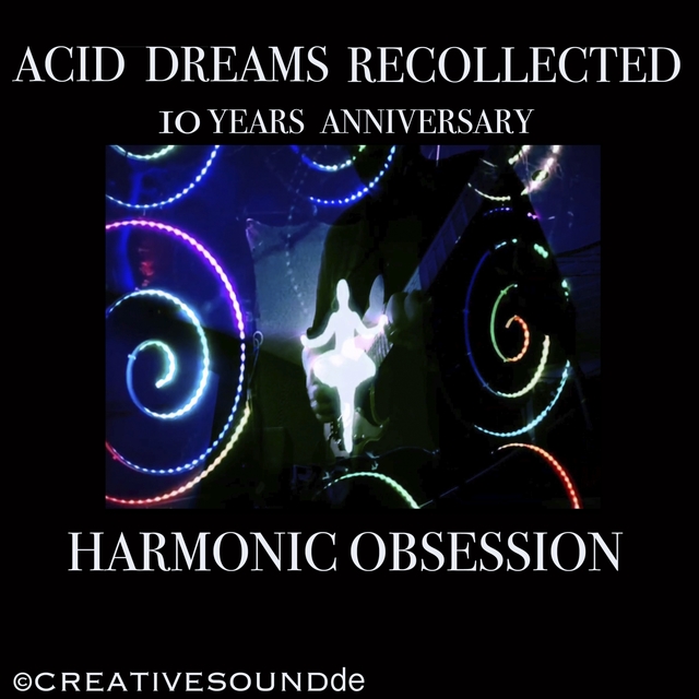 ACID DREAMS RECOLLECTED