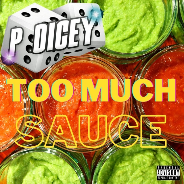 Couverture de Too Much Sauce