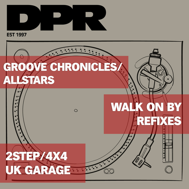 Couverture de Walk On By Refixes Uk Garage