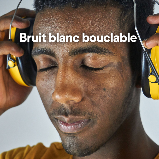 Bruit blanc bouclable