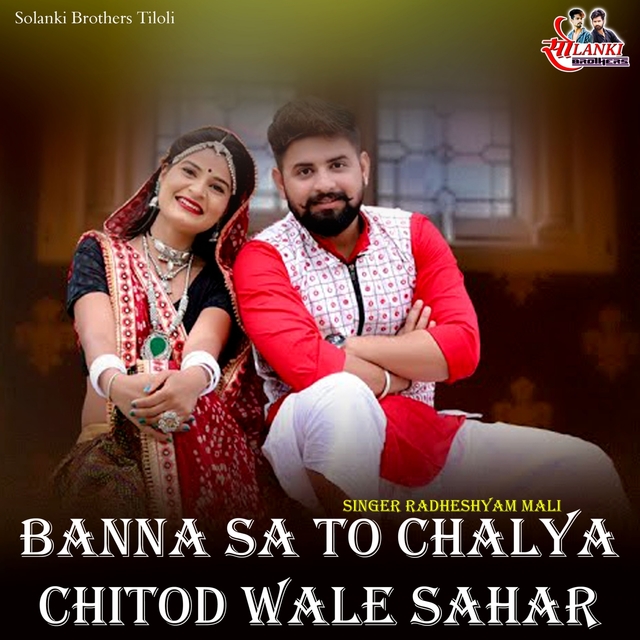 Couverture de Banna Sa To Chalya Chitod Wale Sahar