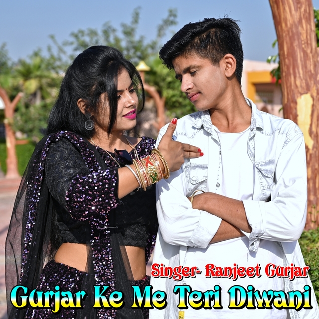 Couverture de Gurjar Ke Me Teri Diwani