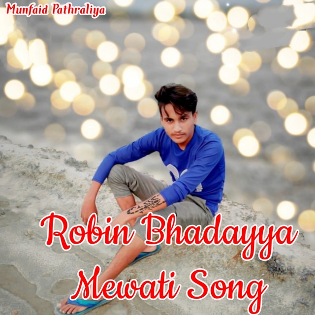 Couverture de Robin Bhadayya Mewati Song