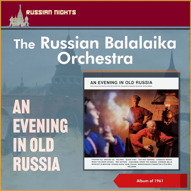 Couverture de An Evening In Old Russia