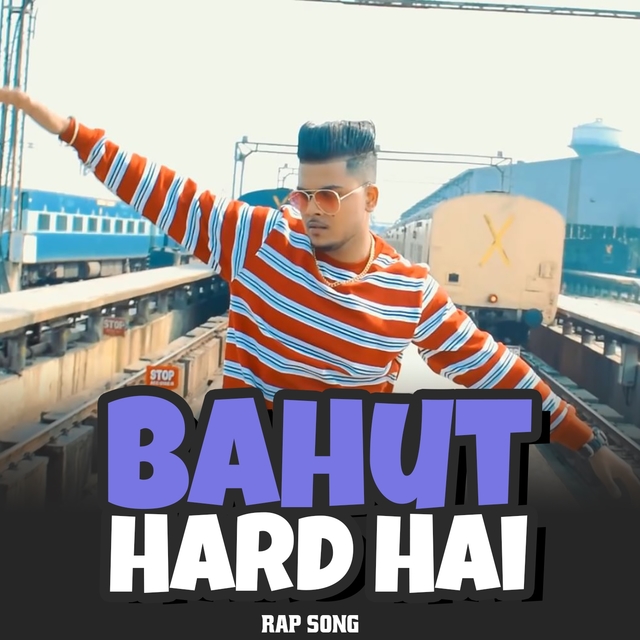 Couverture de Bahut Hard Hai Rap Song