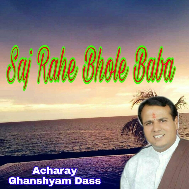 Couverture de Saj Rahe Bhole Baba