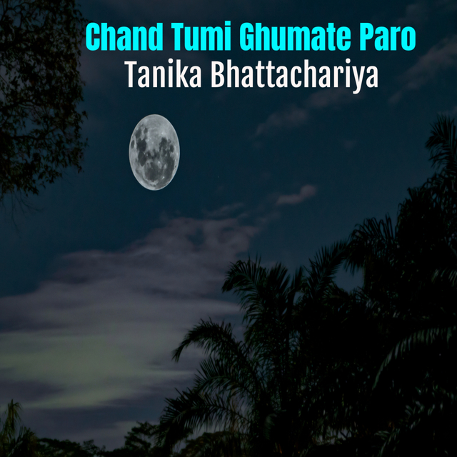 Couverture de Chand Tumi Ghumate Paro