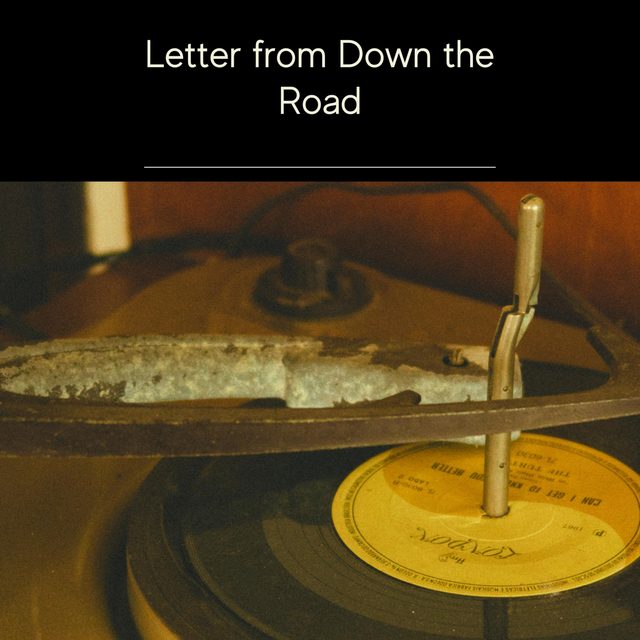 Couverture de Letter from Down the Road