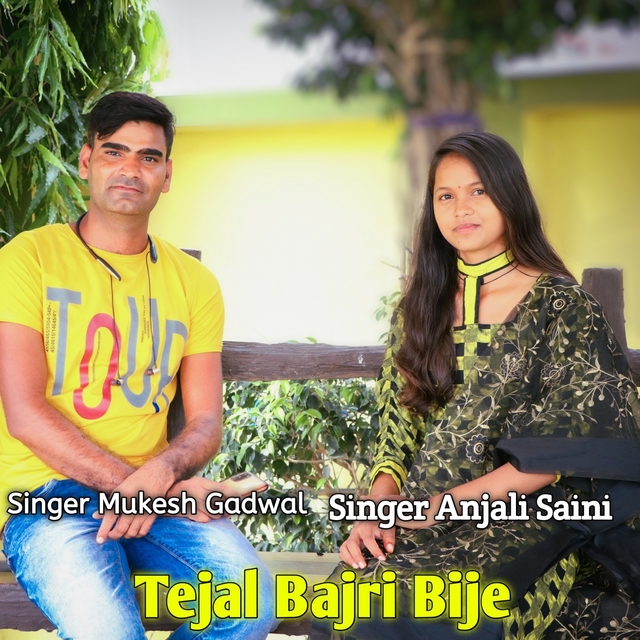 Tejal Bajri Bije