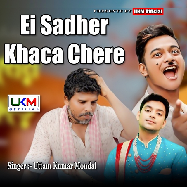 Couverture de Ei Sadher Khacha Chere