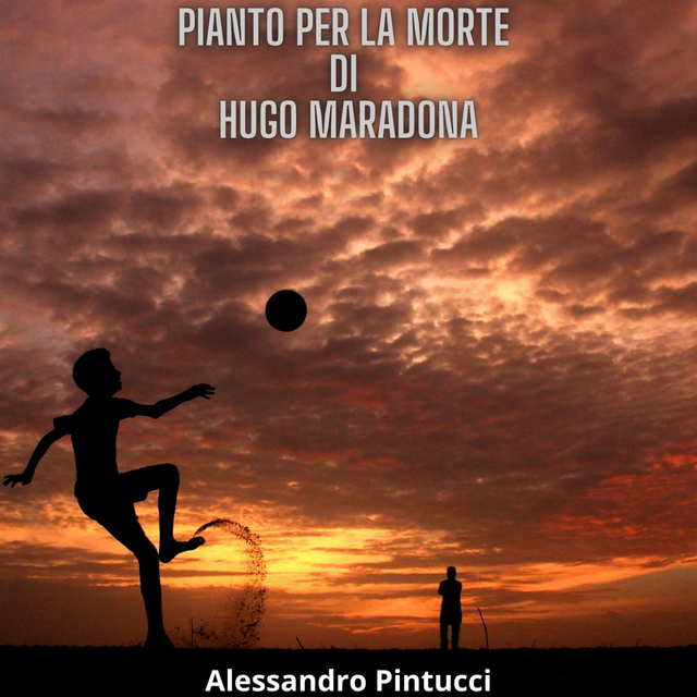 Couverture de Pianto per la morte di Hugo Maradona