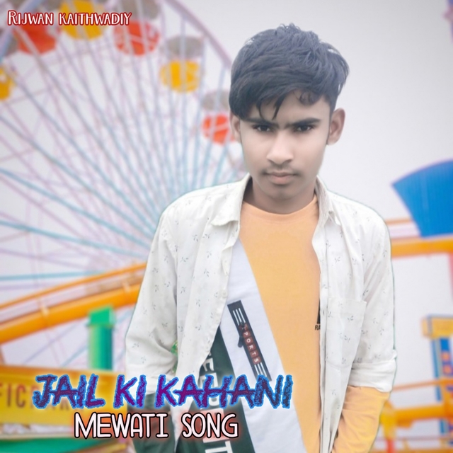 Couverture de Jail Ki Kahani Mewati Song