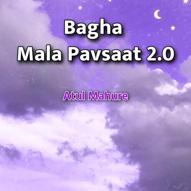 Couverture de Bagha Mala Pavsaat 2.0