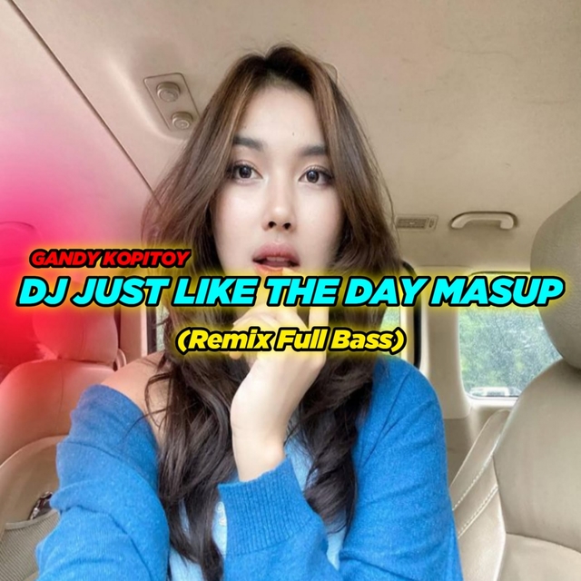 Couverture de DJ Just Like The Day x Habibi Mashup