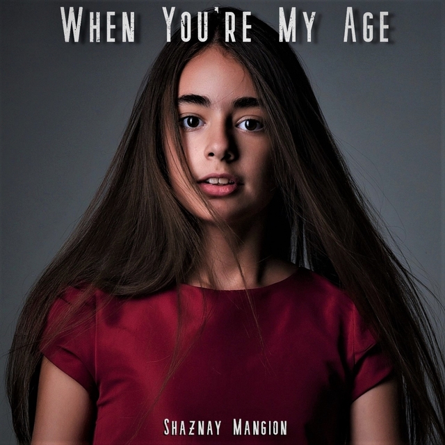 Couverture de When You're My Age