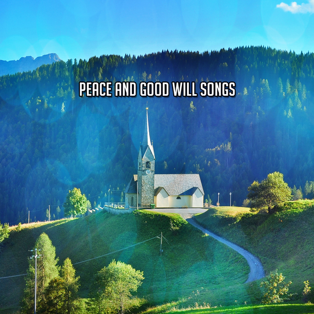 Couverture de Peace And Good Will Songs