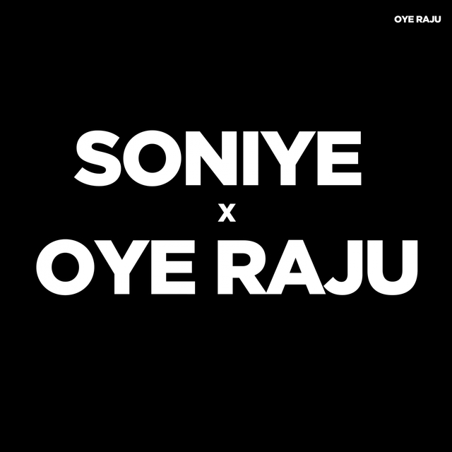 Couverture de Soniye X Oye Raju