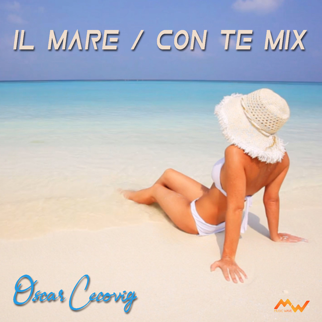 Couverture de Il Mare / Con Te Mix