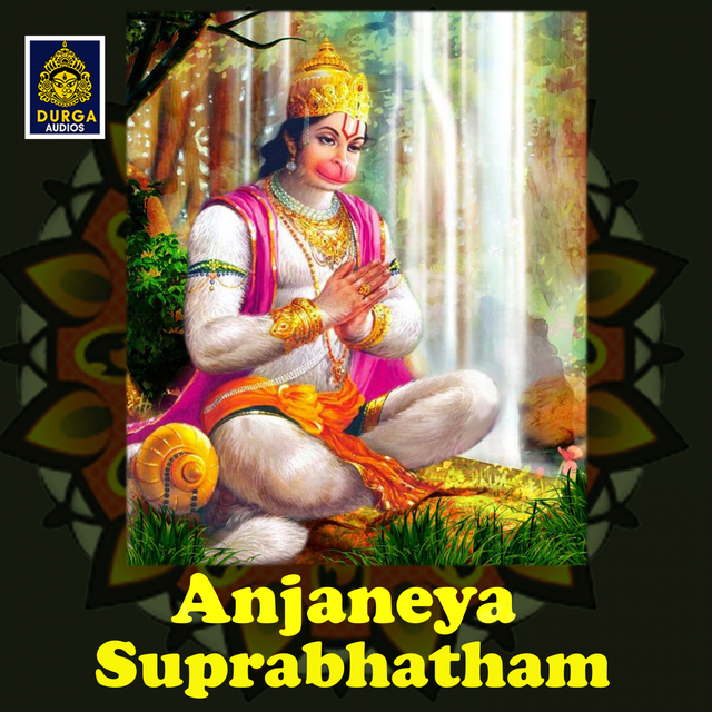 Anjaneya Suprabhatham