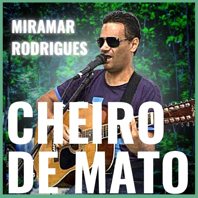 Cheiro de Mato