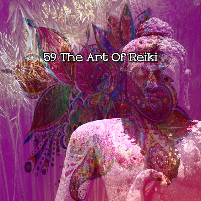 Couverture de 59 The Art Of Reiki