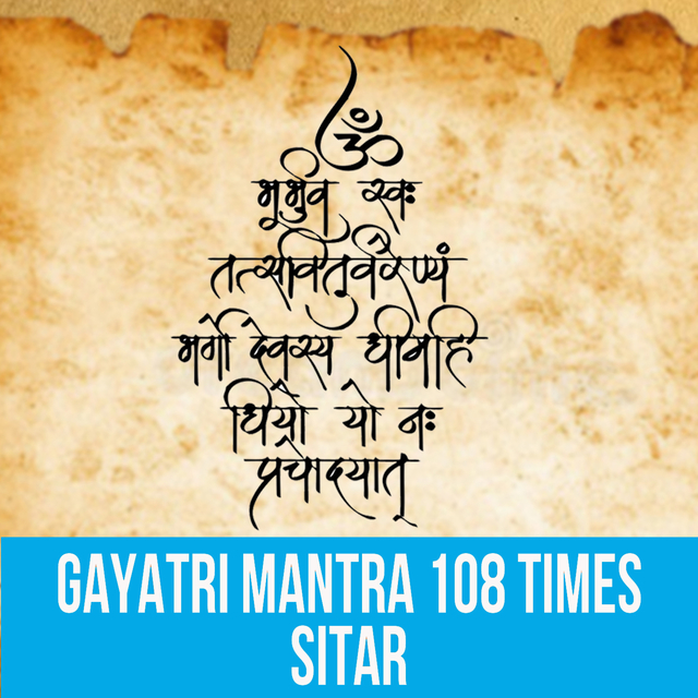 Couverture de Gayatri Mantra 108 Times - Sitar