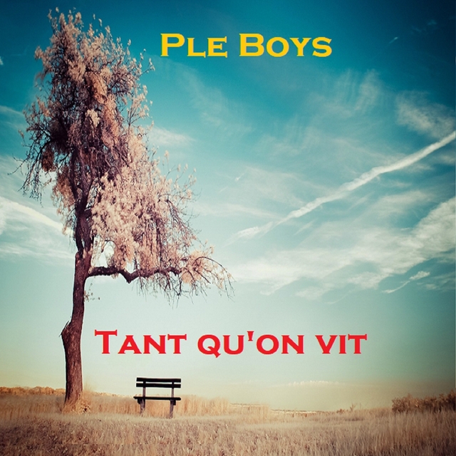 Tant qu'on vit