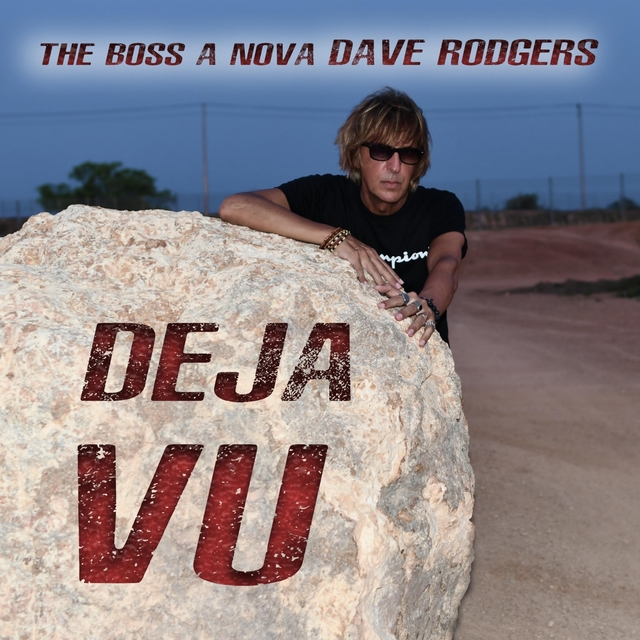 Couverture de Deja Vu The Boss A Nova