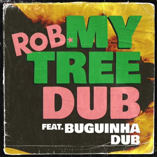 Couverture de My Tree DUB  (Feat. Buguinha Dub)