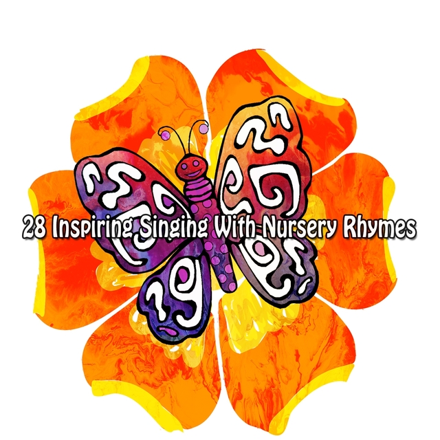 Couverture de 28 Inspiring Singing With Nursery Rhymes