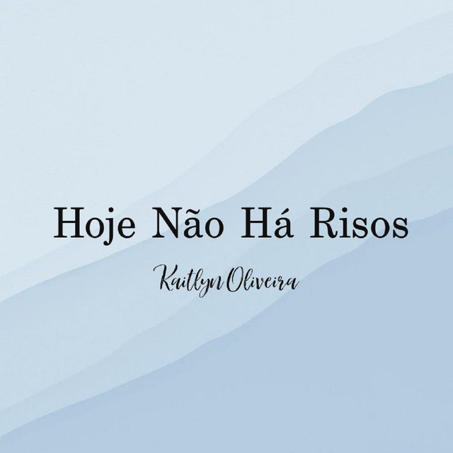 Hoje Não Há Risos