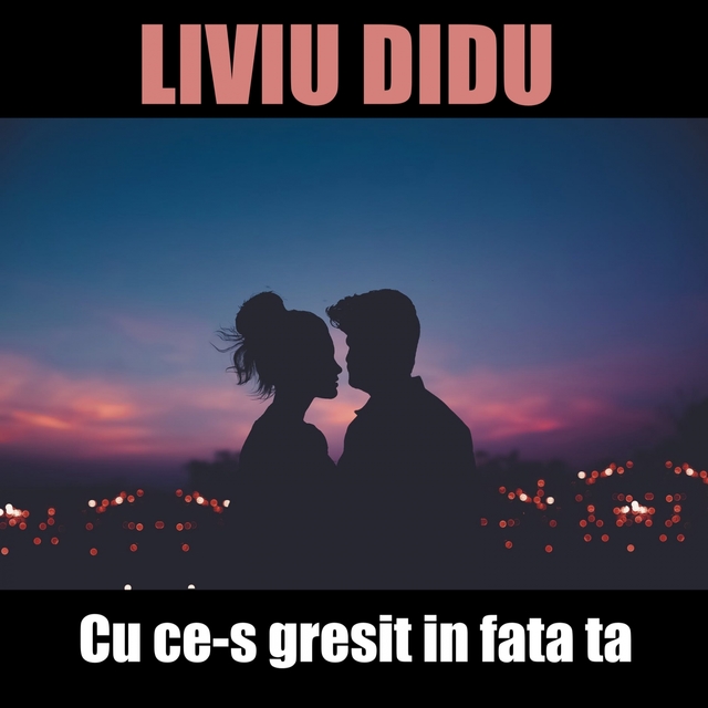 Cu ce-s gresit in fata ta