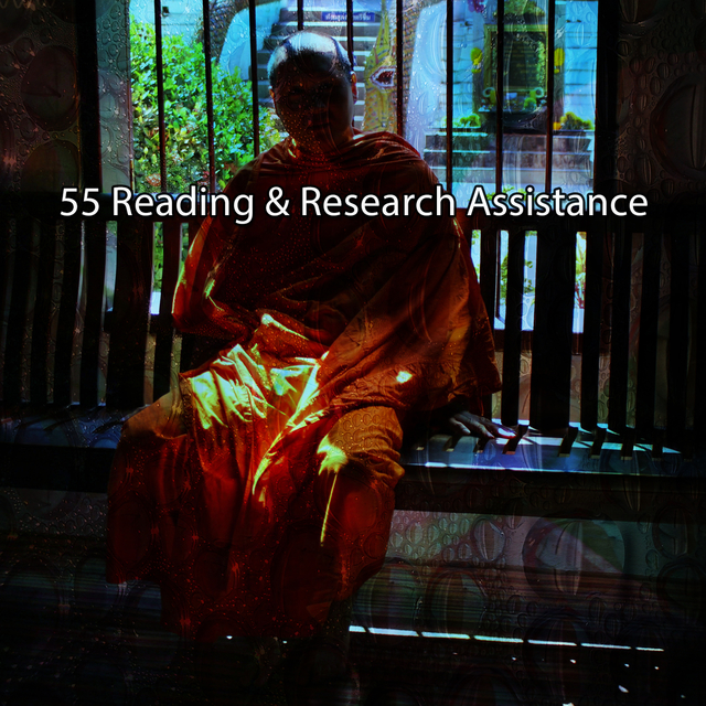 55 Reading & Research Assistance