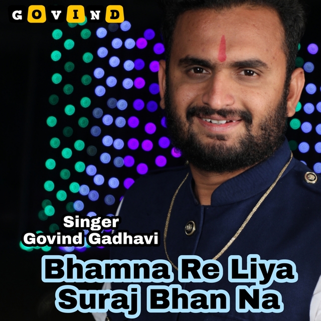 Couverture de Bhamna Re Liya Suraj Bhan Na