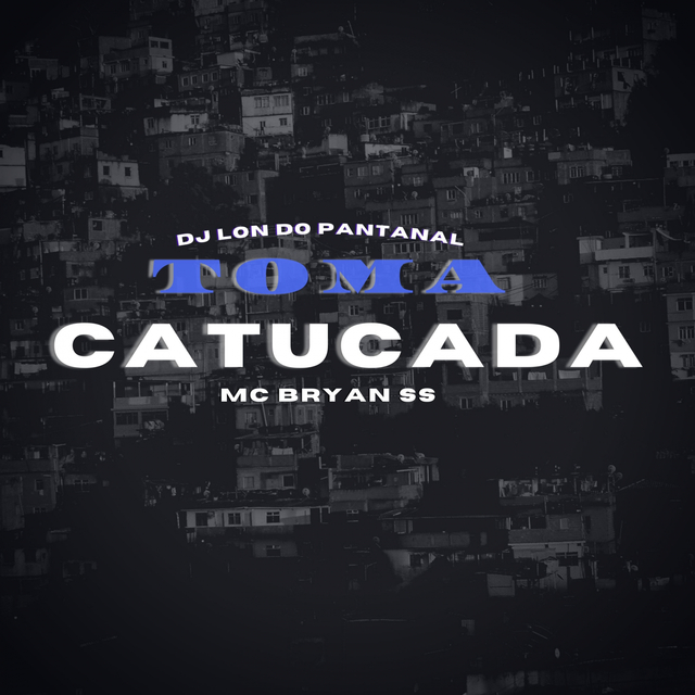 Couverture de Toma Catucada