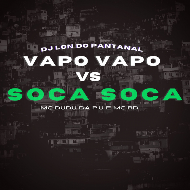 Couverture de Vapo Vapo Vs Soca Soca