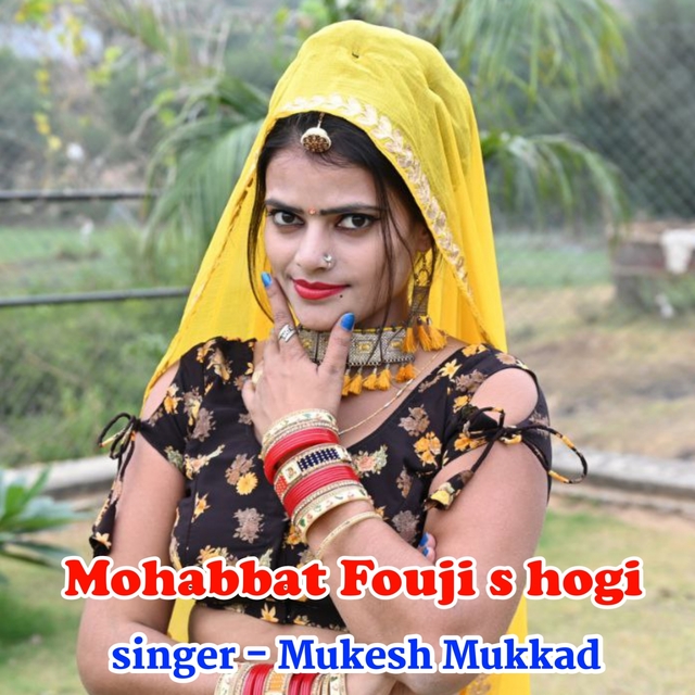 Mohabbat Fouji s hogi