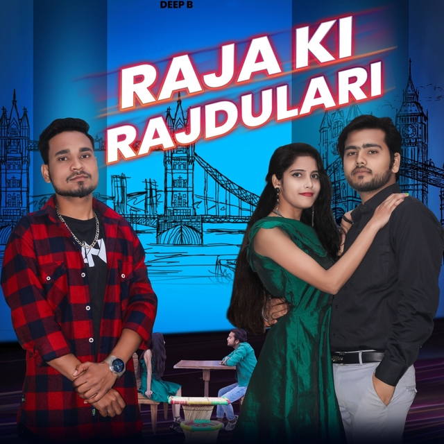 Couverture de Raja Ki Rajdulari