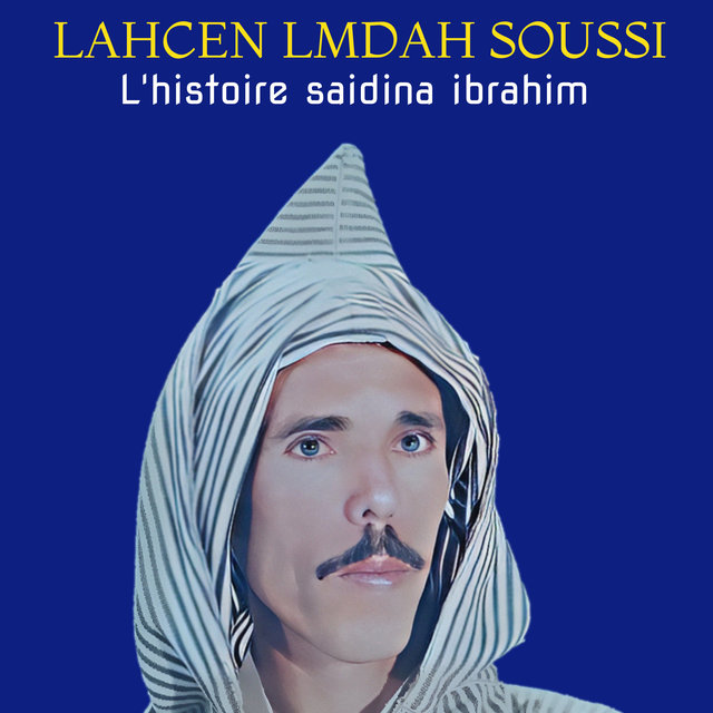 Couverture de L'histoire Saidina Ibrahim