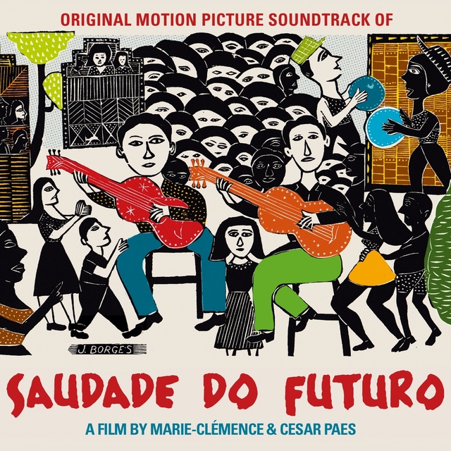 Couverture de Saudade do Futuro, Original Motion Picture Soundtrack