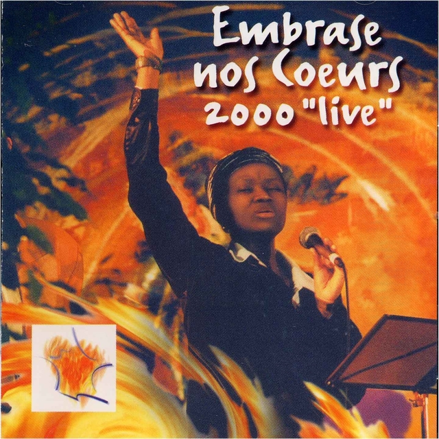 Couverture de Embrase nos coeurs 2000 'Live'