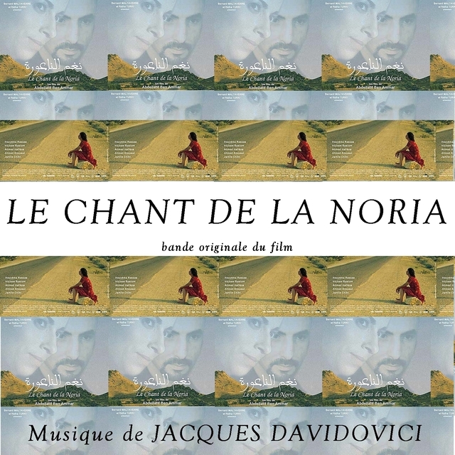 Le Chant de La Noria